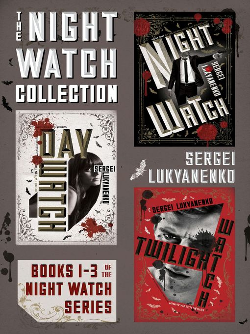 Title details for The Night Watch Collection by Sergei Lukyanenko - Available